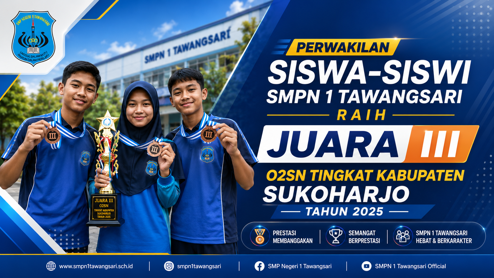 Perwakilan Siswa-Siswi SMPN 1 Tawangsari Raih Juara III O2SN Tingkat Kabupaten Sukoharjo Tahun 2025